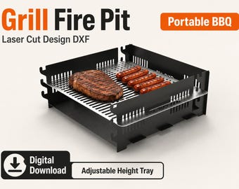 May include: Black laser-cut grill fire pit with a steak and sausages on the grill. The image text says "Grill Fire Pit", "Laser Cut Design DXF", "Portable BBQ", "Digital Download", and "Adjustable Height Tray".