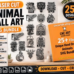 May include: A collection of laser-cut animal wall art designs in a SVG bundle. The image features various animal silhouettes, a book with the text "CNC ART DESIGN STUDIO" and "25+ Files Unique Hand Drawn Animals SVG Bundle", and icons for instant download, laser & CNC ready, easy to customize, high quality, and commercial use.
