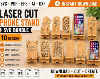 May include: A collection of ten laser-cut wooden phone stands. Each stand features a unique design, including a bunny, bear, floral patterns, and geometric shapes. The stands are designed to hold smartphones and are available as an instant download.