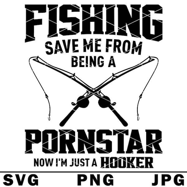 Fishing Save Me SVG Funny Fisher Man Humor Fishing Joke Hilarious PNG JPG Cut File