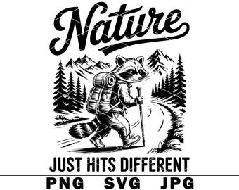 Natur trifft verschiedene SVG Wandern Waschbär Hipster Trekking Scherz PNG JPG Schnitt FIle
