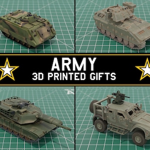 May include: A collection of four 3D printed military vehicle models, including tanks and a tactical truck, displayed on a green grid mat. The central black banner features the white text ARMY 3D PRINTED GIFTS flanked by two yellow-bordered white stars.