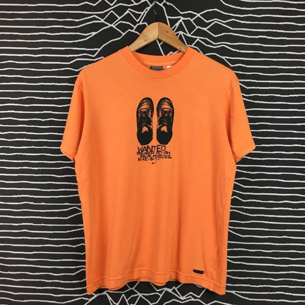 Vtg Nike Wanted Sneaker Fetish Tee / Rock & Roll / Hip Hop 90s / Sportswear T Shirt / 90s Streetwear T Shirt Size M