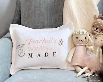 Fearfully & Wonderfully Made Pillow
