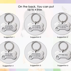 May include: Six different suggestions for engraving a dog tag with a bone shape. The suggestions include contact information, a message for if the dog is lost, and a message for needing medication.
