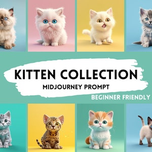 Midjourney Prompt for cute kittens, Ai art, Midjourney AI Art, kitten prompts, Digital Art, Digital Download