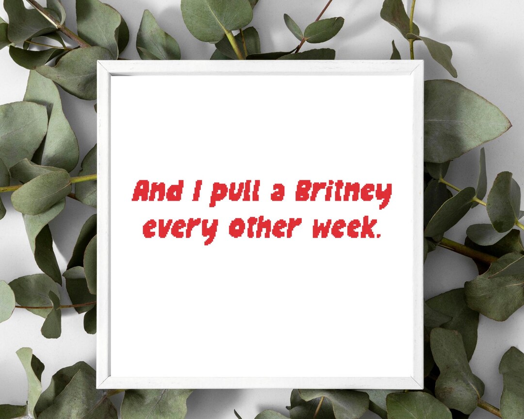Snarky Lola Young Pattern. I Pull a Britney Pdf Pattern. Modern Cross