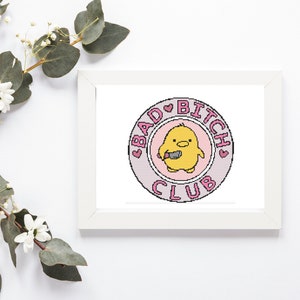 Snarky Duck Cross Stitch Pattern, Bad Bitch Club (PDF)