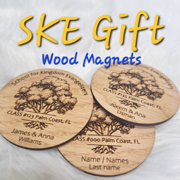 SKE Gift Magnet / Wood Engraving / Personalized Gift