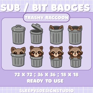 Puede incluir: Gráfico digital con ocho botes de basura grises, algunos con caras de mapache. El texto dice "SUB / BIT BADGES" y "TRASHY RACCOON". Las medidas son 72x72, 36x36 y 18x18.