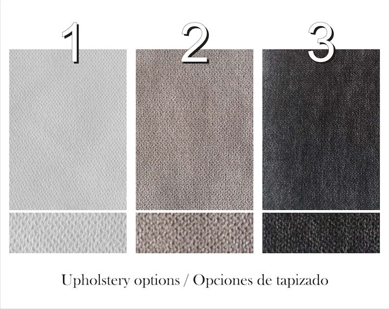 May include: Three upholstery fabric swatches labeled 1, 2, and 3. The swatches are in shades of gray, light gray, and dark gray. The text "Upholstery options / Opciones de tapizado" is below the swatches.