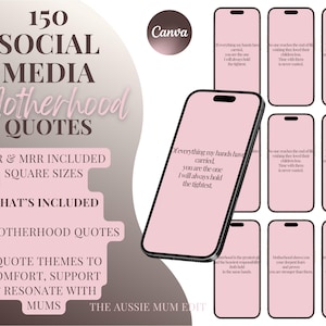 May include: A digital product mockup featuring a smartphone and several other phone screens, all displaying motherhood quotes in a soft pink hue. The text includes "150 Social Media Motherhood Quotes" and "PLR & MRR Included".