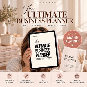 May include: A digital tablet displaying a workbook titled The Ultimate Business Planner for small business startups, coaches, and entrepreneurs, alongside a bonus brand planner, featuring text elements, icons, and a neutral color palette.