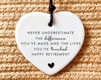 Never Underestimate the Difference You've Made Retirement Gift