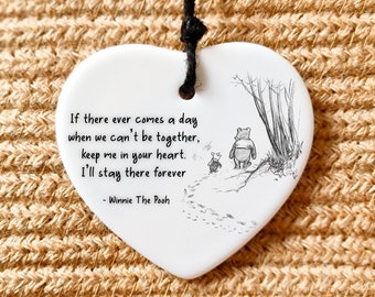 Regalo de Winnie the Pooh, Si alguna vez llega el día en que no podamos estar juntos