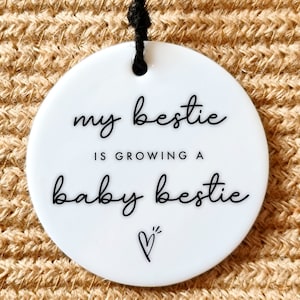My Bestie is Growing a Baby Bestie Gift