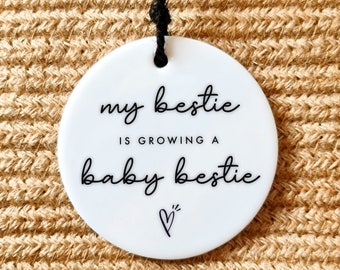 My Bestie is Growing a Baby Bestie Gift