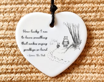 Winnie the Pooh Gift, Goodbye Gift, Memorial Ornament, Leaving Gift , How Lucky I am, Sympathy Gift, Bereavement Gift, Friendship