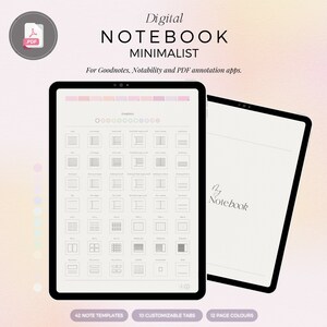 Peut inclure: Carnet numérique de conception minimaliste, avec 42 modèles de notes, 10 onglets personnalisables et 12 couleurs de pages. L'image montre une tablette affichant diverses mises en page, avec les mots "Digital Notebook Minimalist" en haut.