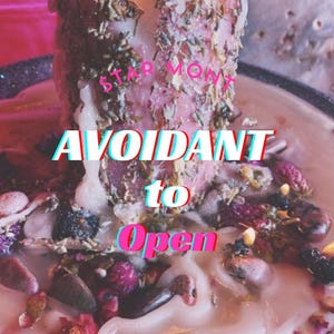 May include: A pink candle with dried herbs and flowers, surrounded by melted wax and small flames. The text "STAR MOM" and "AVOIDANT to Open" are overlaid on the image. The candle sits on a dark, glittery surface.