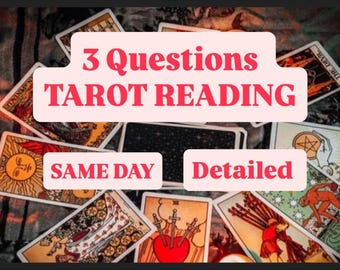 May include: A tarot reading image with various tarot cards scattered on a dark surface. The text "3 Questions TAROT READING" is displayed prominently. Additional text includes "SAME DAY" and "Detailed". A lit candle is in the corner.
