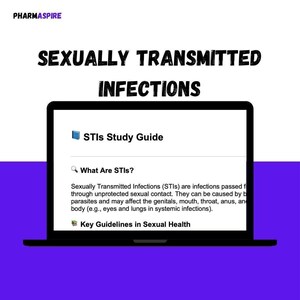 Sexually Transmitted Infections (STIs) Pharmacy Study Guide/Notes