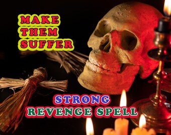 Strong Revenge Spell ,Make Them Regret, BAD LUCK Spell, Hex Your Enemies , Curse Your Enemy ,Death Spell, Karmic Revenge, Destroy Your Enemy