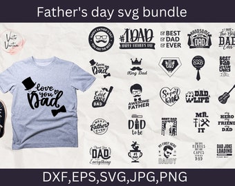 Father's Day SVG Bundle | Dad Shirt, Onesie Designs (Digital Files)