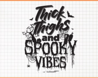 Muslos gruesos con vibraciones espeluznantes SVG, diseño de camiseta de Halloween (archivos digitales)