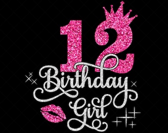 12 歳の誕生日の女の子 SVG、12 歳の誕生日の女の子 SVG、12 歳の誕生日のチーム SVG、12 歳の誕生日の SVG、Dxf、PNG、Cricut シルエット カット ファイル