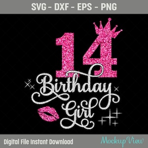 14. Geburtstag Mädchen SVG, 14 Jahre alt Geburtstag Mädchen SVG, 14. Geburtstag Squad SVG, vierzehnten Geburtstag SVG, Dxf, PNG, Cricut Silhouette geschnitten Datei