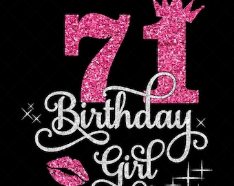 71 歳の誕生日の女の子 SVG、71 歳の誕生日の女の子 SVG、71 歳の誕生日のチーム SVG、71 歳の誕生日の SVG、グリッター PNG、カッティング ファイル