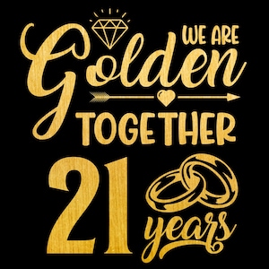 21 años juntos SVG, 21 aniversario SVG, casados hace 21 años, regalo del 21.° aniversario de bodas, sublimación PNG, Cricut, corte