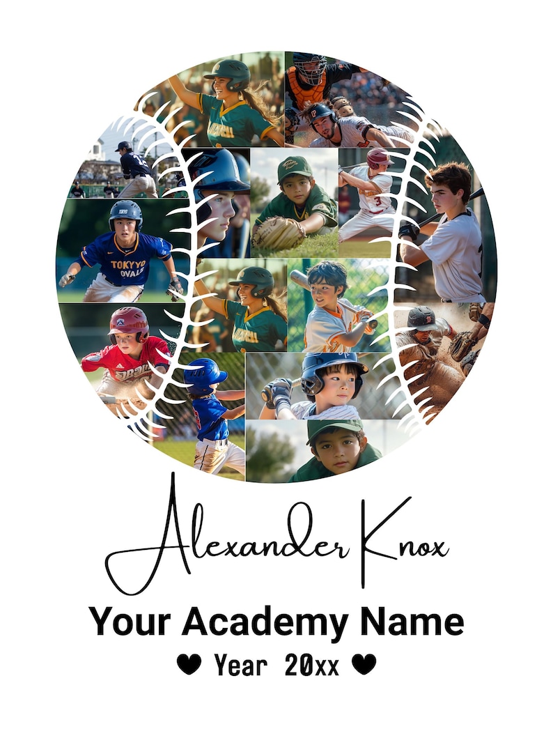 May include: A baseball-shaped collage of photos featuring young baseball players. The collage is white with black stitching and has the name "Alexander Knox" and "Your Academy Name" written below it. The text "Year 20xx" is centred below the academy name.