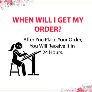 May include: A black and white illustration of a person sitting at a desk with a question: "WHEN WILL I GET MY ORDER?" The text below the question says: "After You Place Your Order, You Will Receive It In 24 Hours."