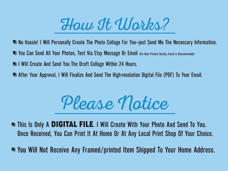 May include: A blue background with white text explaining how to order a custom photo collage. The text says "How It Works?" and lists four steps. The text also says "Please Notice" and lists two points about the digital file.