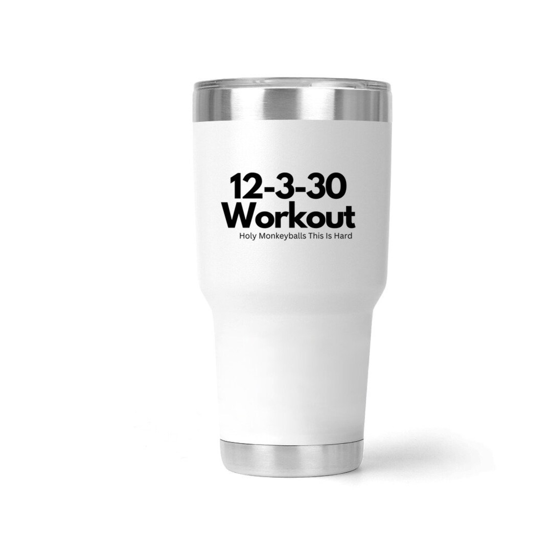 the-12-3-30-workout-30-oz-tumbler-12-3-30-workout-lauren-etsy