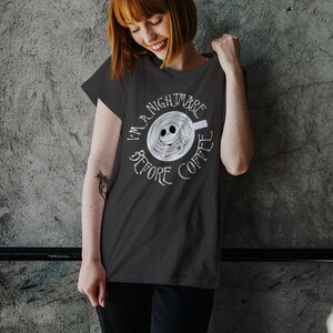 Ich bin auch ein Alptraum vor Kaffee, Kaffee Shirt, Geschenk für Kaffee-Liebhaber, Kaffee Shirt Geek, Kaffee Geschenk, Kaffee süchtig, Geek Shirt, Geek