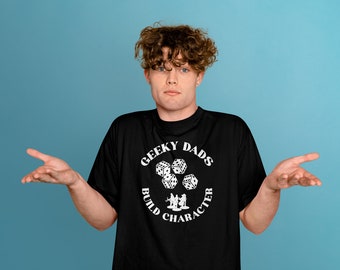 Geeky Dads Build Character T-Shirt, DnD RPG Gift