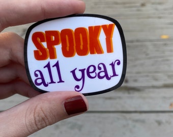 Spooky All Year sticker
