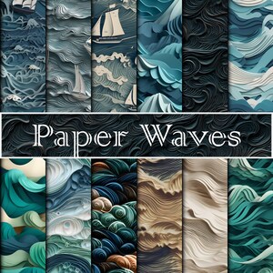 May include: A digital collage of 10 different paper wave patterns in shades of blue, green, and brown. The patterns are arranged in a grid and the words "Paper Waves" are written in white text across the middle of the image.