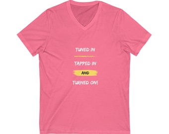 LOA Abraham Hicks Tuned In Sunshine Yellow Text Quality Unisex Jersey Short Sleeve V-Neck Tee