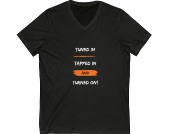 LOA Abraham Hicks Tuned In Tangerine Orange Text Quality Unisex Jersey Short Sleeve V-Neck Tee