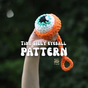 CROCHET PATTERN Tiny Silly Eyeball
