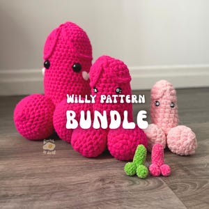 BUNDLE Tiny, lil', Big, Giant Willy CROCHET PATTERN