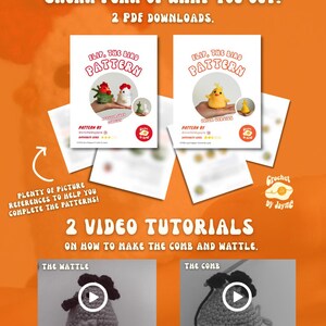May include: An orange graphic with the text "SNEAK PEAK OF WHAT YOU GET!" and "2 PDF DOWNLOADS." Two crochet bird pattern covers are shown. Below are two video tutorials on how to make the comb and wattle.