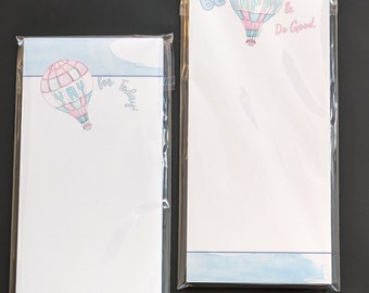 Hot Air Balloon Notepad| 3.625 x 8.5 in Rectangle Notepad| 50 pages | Pink and Blue watercolors | Yay for Today  OR  Be Happy & Do Good
