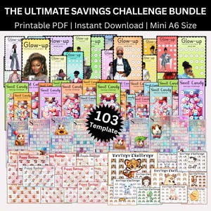 May include: A collection of 103 printable savings challenge templates in mini A6 size. The templates feature various themes, including glow-up, sweet candy, rabbit, and puppy savings. Each template has a colourful design with illustrations and text.