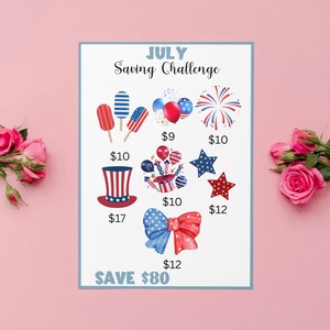 The image is a poster for a "July Saving Challenge" that encourages saving money by offering various rewards. The poster features illustrations of a hot dog, balloons, a star, a bow, and a firework, along with the text "SAVE $80" at the bottom.