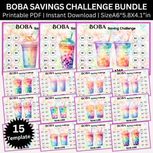 May include: A bundle of 15 printable Boba Savings Challenge templates. Each template features colorful boba tea illustrations with amounts to save. The text "BOBA SAVINGS CHALLENGE BUNDLE" and "Printable PDF | Instant Download | Size A6" are visible.